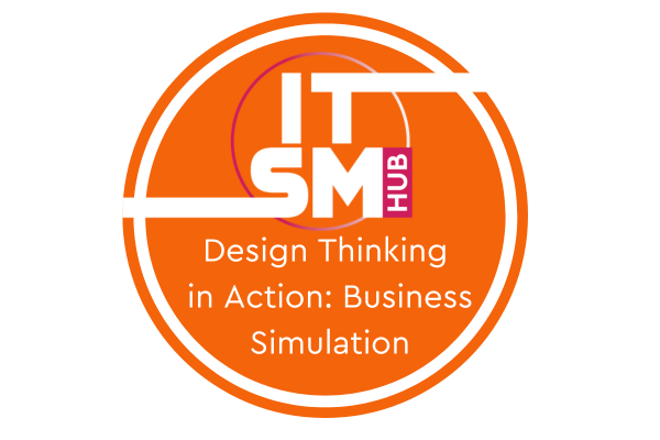 Design Thinking in Action: Business Simulation